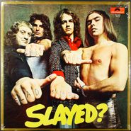 Slade, Slayed? [U.S. Original Issue] (LP)
