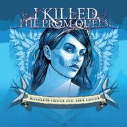 I Killed the Prom Queen, Sleepless Nights and City Lights (CD)