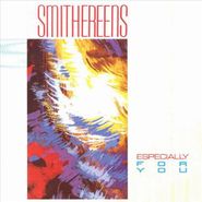 The Smithereens, Especially For You (CD)