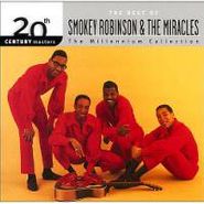 Smokey Robinson & The Miracles, The Best of Smokey Robinson & The Miracles 20th Century Masters The Millennium Collection (CD)