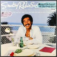 Smokey Robinson, Blame It on Love and All the Great Hits (LP)