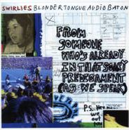Swirlies, Blonder Tongue Audio Baton (CD)