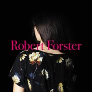 Robert Forster, Songs To Play (LP)