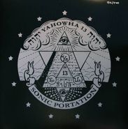 Yahowha 13, Sonic Portation [Colored Vinyl, Ltd Edition] (LP)