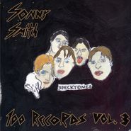 Sonny Smith, 100 Records Volume 3 (LP)