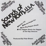 Various Artists, The Big Break Rapper Party - Sounds of New York, U.S.A. Vol 1 (CD)