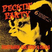 Southern Culture On The Skids, Peckin' Party (CD)