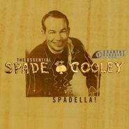 Spade Cooley, Spadella! The Essential Spade Cooley (CD)