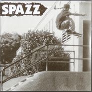 Spazz, Spazz / Brutal Truth [Split] (7")