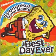 Spongebob Squarepants, The Best Day Ever (CD)