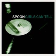 Spoon, Girls Can Tell (CD)