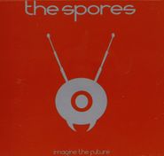 The Spores, Imagine The Future (CD)