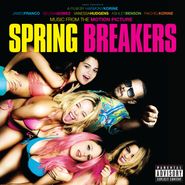 Various Artists, Spring Breakers [OST] (CD)