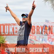 Luke Bryan, Spring Break...Checkin' Out (CD)