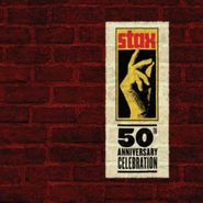 Various Artists, Stax 50th Anniversary Celebration (CD)