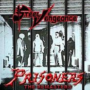 Steel Vengeance, Prisoners: The Remasters [Limited Edition] [Import] (CD)