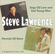 Steve Lawrence, Sings Of Love And Sad Young Men / Portrait of Steve (CD)