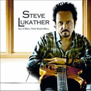 Steve Lukather, All's Well That Ends Well (CD)