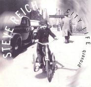 Steve Reich, Steve Reich: Proverb / Nagoya Marimbas / City Life (CD)