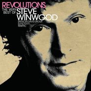 Steve Winwood, Revolutions: The Very Best Of Steve Winwood (CD)