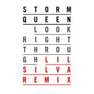Storm Queen, Look Right Through Remixes (12")