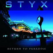 Styx, Return To Paradise (CD)