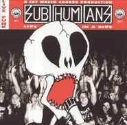 Subhumans, Live In A Dive (CD)