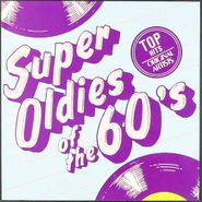 Various Artists, Super Oldies Of The 60's - Volume 4 (CD)