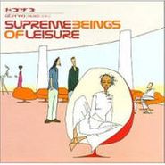 Supreme Beings of Leisure, Supreme Beings Of Leisure (CD)
