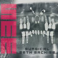 Surgical Meth Machine, Surgical Meth Machine (CD)