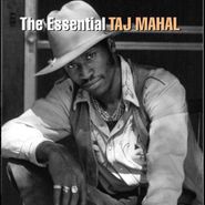 Taj Mahal, The Essential Taj Mahal (CD)