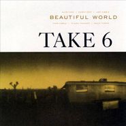 Take 6, Beautiful World (CD)