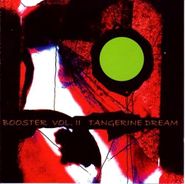 Tangerine Dream, Booster Vol. 2 (CD)