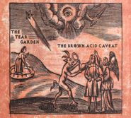 The Tear Garden, The Brown Acid Caveat (CD)