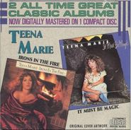Teena Marie, Irons In The Fire / It Must Be Magic (CD)