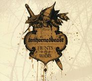 Tenhornedbeast, Hunts & Wars [Import] (CD)