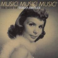 Teresa Brewer, Music! Music! Music!: The Best Of Teresa Brewer (CD)