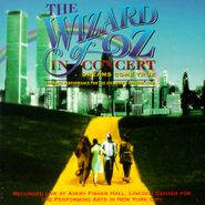 Various Artists, The Wizard Of Oz In Concert: Dreams Come True (CD)