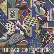 Cymbals, The Age Of Fracture (LP)