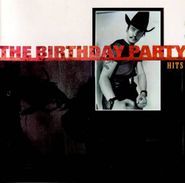 The Birthday Party, Hits (CD)