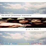 The Brian Jonestown Massacre, Give It Back (CD)