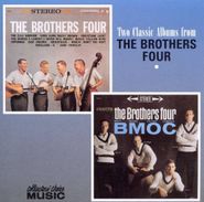 The Brothers Four, The Brothers Four / B.M.O.C. (CD)