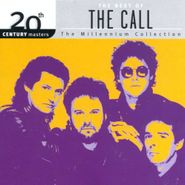 Call, The Best Of The Call: 20th Century Masters - The Millennium Collection (CD)