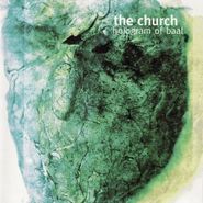 The Church, Hologram Of Baal [Import] (CD)