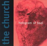 The Church, Hologram of Baal (CD)