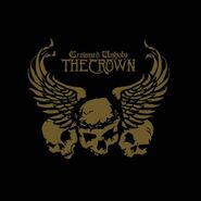 The Crown, Crowned Unholy (CD)