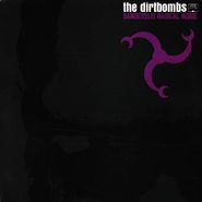 The Dirtbombs, Dangerous Magical Noise (CD)