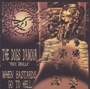 The Dogs D'Amour, When Bastards Go To Hell [Import] (CD)