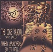 The Dogs D'Amour, When Bastards Go To Hell [Import] (CD)