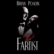 Brian Posehn, The Fartist (CD)